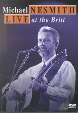 Michael Nesmith - Live at the Britt