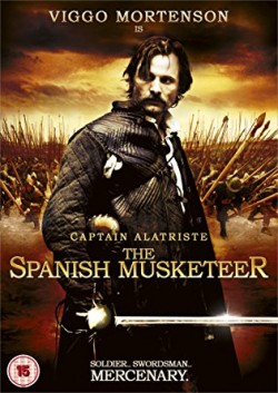 Captain Alatriste - The Spanish Musketeer