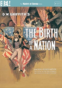 Birth of a Nation - The Masters of Cinema Series