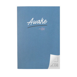 Awake-ish A4ish Notebook