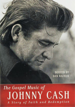 The Gospel Music of Johnny Cash: A Story of Faith and Redemption