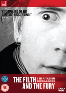 The Filth and the Fury - A Sex Pistols Film