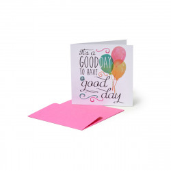 GREETING CARDS - 7X7  GOOD DAY