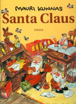 Santa Claus (Joulupukki, engl.kielinen) - A book about santa and his elves at Mount Korvatunturi, Finland