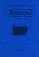 Topologia I - Vli- ja loppukoetehtvt ratkaisuineen vuosilta 1995-1997