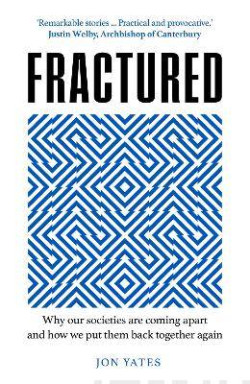 Fractured : How We Learn to Live Together