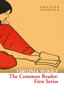The Common Reader : First Series