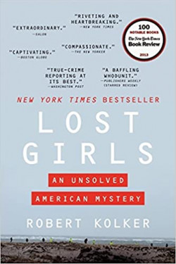 Lost Girls : An Unsolved American Mystery