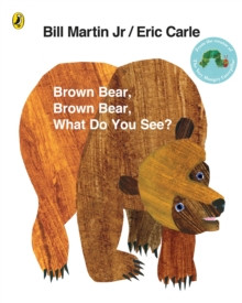 Brown Bear, Brown Bear, What Do
