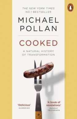 Cooked : A Natural History of Transformation