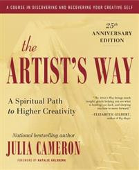 The Artists Way : 25th Anniversary Edition