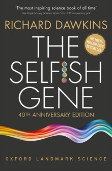 The Selfish Gene : 40th Anniversary edition