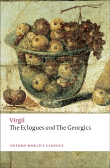 The Eclogues and The Georgics