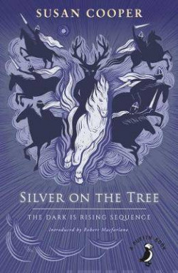Silver on the Tree : The Dark is Rising sequence