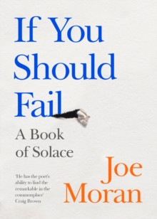 If You Should Fail : A Book of Solace