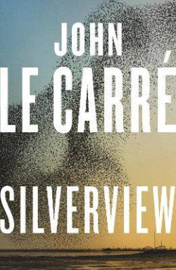 Silverview : The Sunday Times Bestseller