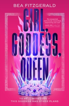 Girl, Goddess, Queen : A Hades and Persephone fantasy romance from a growing TikTok superstar
