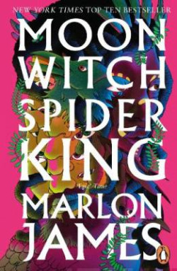 Moon Witch, Spider King : Dark Star Trilogy 2