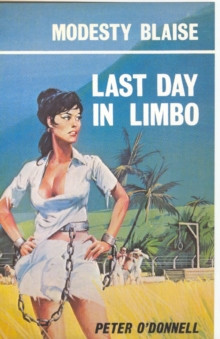 Last Day in Limbo : (Modesty Blaise)