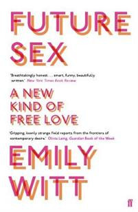 Future Sex: A New Kind of Free Love