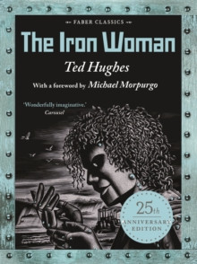 The Iron Woman : 25th Anniversary Edition