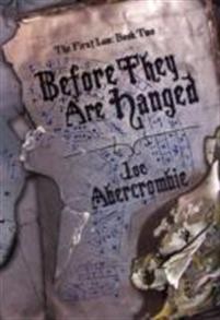 Before They Are Hanged : Book Two