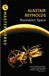 Revelation Space : The breath-taking space opera masterpiece