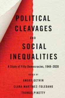 Political Cleavages and Social Inequalities : A Study of Fifty Democracies, 1948-2020