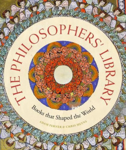 The Philosophers Library : Books that Shaped the World