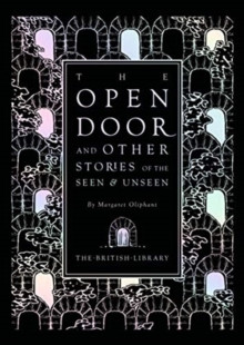 The Open Door : and Other Stories of the Seen and Unseen