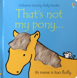 Thats Not My Pony