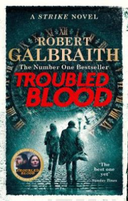 Troubled Blood Winner of the Crime and Thriller British Book of the Year Award 2021