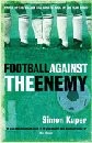 Football against yhe enemy