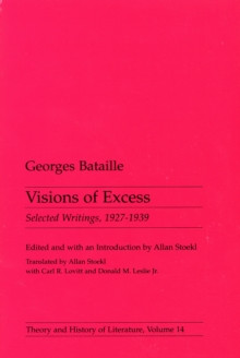 Visions of Excess - Selected Writings 1927-1939