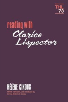 Reading With Clarice Lispector