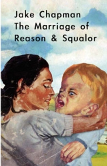 Marriage of Reason & Squalor