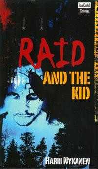 Raid and the Kid
