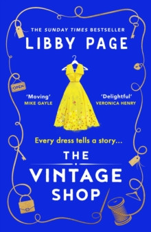 The Vintage Shop : ?Hot buttered-toast-and-tea feelgood fiction? The Times