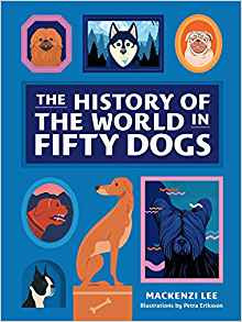 History of the World in Fifty Dogs