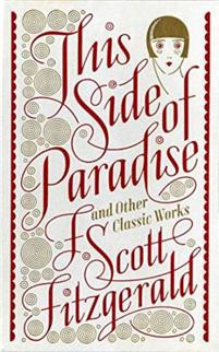 This Side of Paradise and Other Classic Works (Barnes & Noble Single Volume Leatherbound Classics)