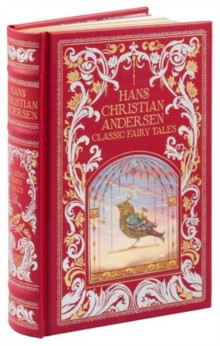 Hans Christian Andersen (Barnes & Noble Collectible Classics: Omnibus Edition) : Classic Fairy Tales