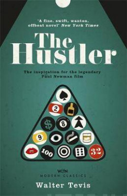 The Hustler : From the author of The Queens Gambit - now a major Netflix drama