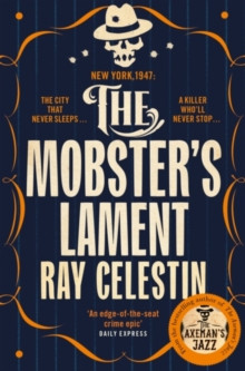 The Mobsters Lament