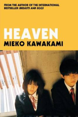 Heaven : Shortlisted for the International Booker Prize
