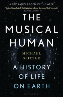 The Musical Human : A History of Life on Earth