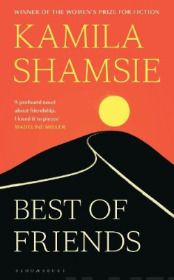 Best of Friends : The new novel from the winner of the Womens Prize for Fiction