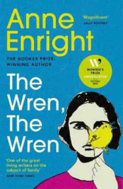 The Wren, The Wren The Booker Prize-winning author