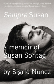 Sempre Susan : A Memoir of Susan Sontag