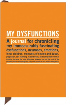 Mini My Dysfunctions Journal