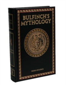 Bulfinch?s Mythology